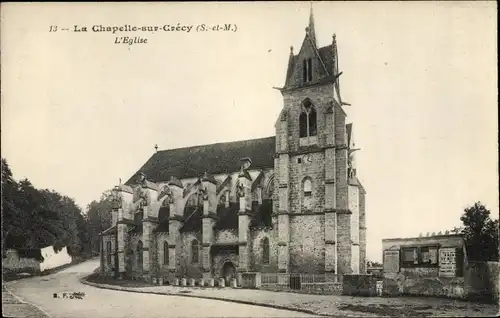 Ak La Chapelle sur Crecy Seine et Marne, Kirche