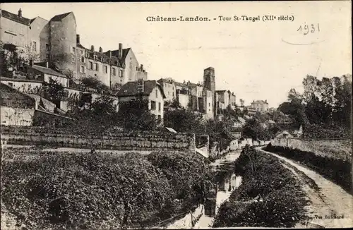 Ak Chateau Landon Seine et Marne, Tour Saint Thugel