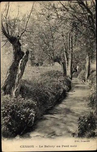 Ak Cesson Seine et Marne, Le Balory au Pont noir