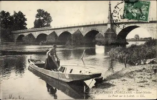 Ak Saint Nicolas Loiret, Le Pont sur le Loiret