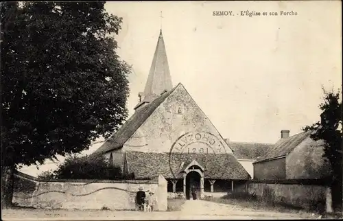 Ak Semoy Loiret, L'Église et son Porche