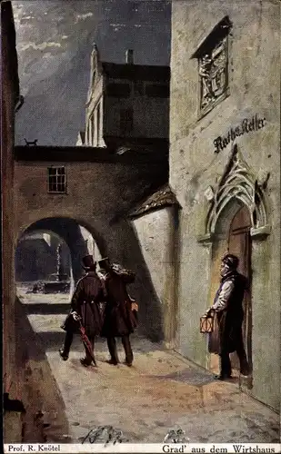 Künstler Ak Knötel, R., Grad aus dem Wirtshaus