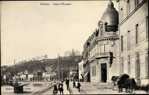 Ak Épinal Lothringen Vosges, Caisse d'Epargne