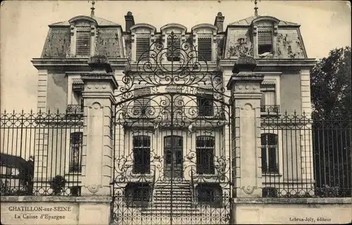 Ak Châtillon sur Seine Côte d’Or, La Caisse d'Epargne