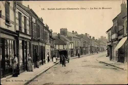 Ak Saint Just en Chaussée Oise, La Rue de Beauvais