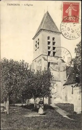 Ak Tancrou Seine et Marne, Kirche