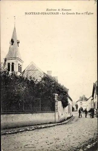 Ak Nanteau sur Lunain Seine et Marne, La Grande Rue et l'Église