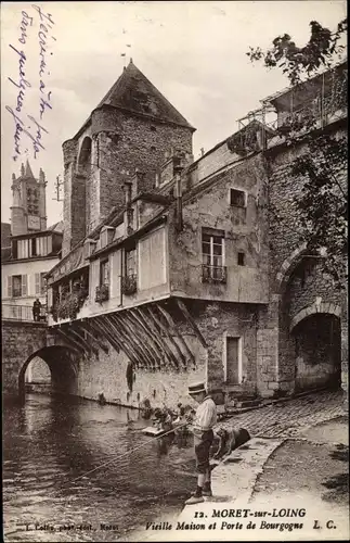 Ak Moret sur Loing Moret Loing et Orvanne Seine et Marne, Vieille Maison et Porte de Bourgogne