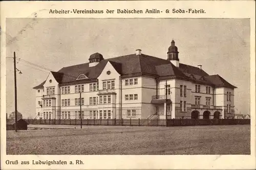 Ak Ludwigshafen am Rhein, Arbeiter Vereinshaus der Badischen Anilin und Soda Fabrik, BASF