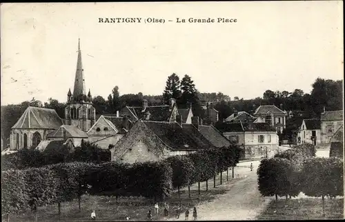 Ak Rantigny Oise, La Grande Place