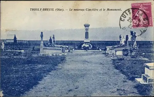 Ak Trosly Breuil Oise, Le nouveau Cimetière et le Monument