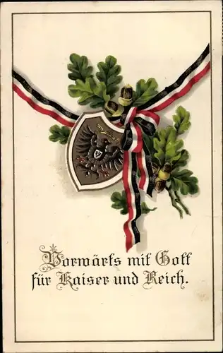 Wappen Ak Vorwärts mit Gott für Kaiser und Reich, Eichenlaub