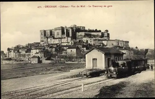 Ak Grignan Drôme, Chateau, Tramway en gare, Bahnhof, Gleisseite