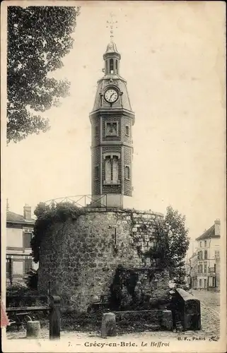 Ak Crecy en Brie Seine et Marne, Le Beffroi