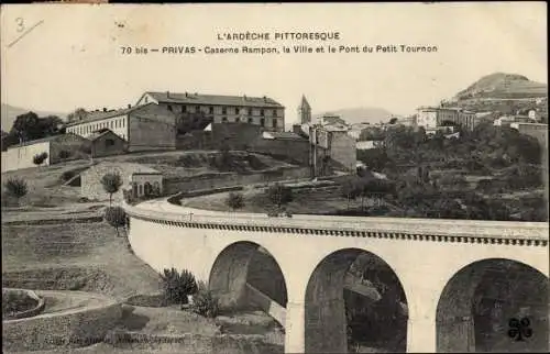 Ak Privas Ardèche, Caserne Rampon, Ville et Pont du Petit Tournon