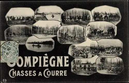 Ak Compiègne Oise, Chasses a Courre, verschiedene Ansichten