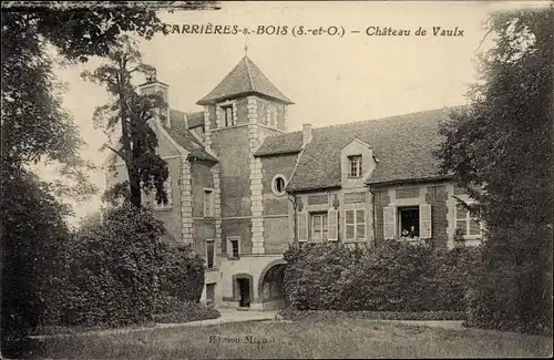 Ak Carrières sous Bois Yvelines, Château de Vaulx