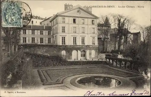 Ak Carrières Saint Denis Yvelines, Château, Mairie