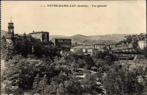 Ak Notre Dame d'Ay Ardèche, Vue générale