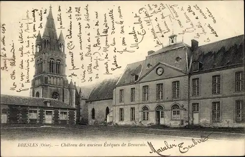 Ak Bresles Oise, Château des anciens Évéques de Beauvais