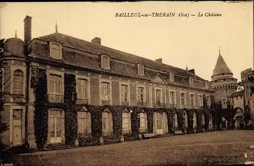 Ak Bailleul sur Therain Oise, Château