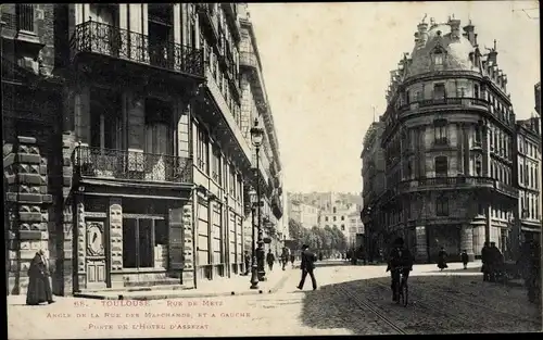 Ak Toulouse Haute Garonne, Rue de Metz, Rue des Marchands, l'Hotel d'Assezat