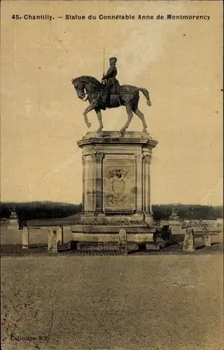 Ak Chantilly Oise, Statue du Connétable Anne de Montmorency