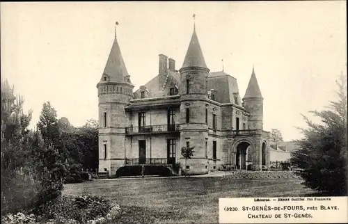 Ak St Genes de Fours Gironde, Chateau de St Genes