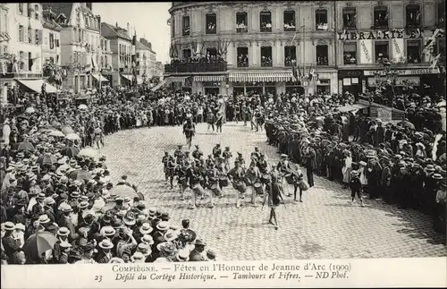 Ak Compiègne Oise, Fêtes en l'Honneur de Jeanne d'Arc, Tambours et Fifres