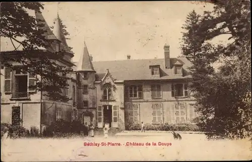 Ak Bethisy Saint Pierre Oise, Château de la Douye