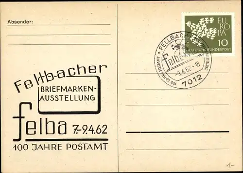 Ak Fellbach in Baden Württemberg, Briefmarkenausstellung felba, 1962, 100 Jahre Postamt