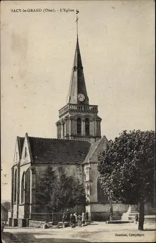 Ak Sacy le Grand Oise, Eglise, Kirche