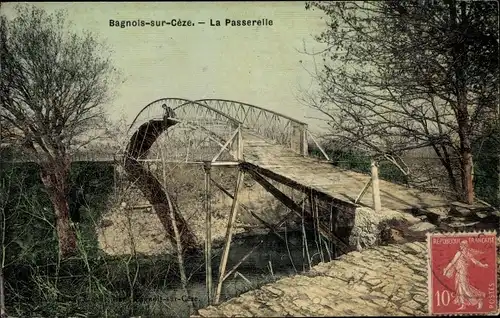 Ak Bagnols sur Cèze Gard, La Passerelle