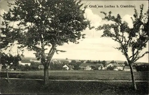 Ak Luchau Glashütte im Osterzgebirge, Fernblick zum Ort