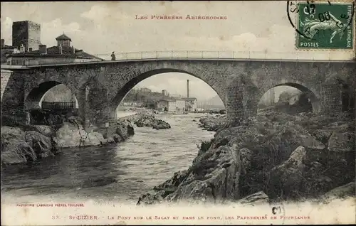 Ak Saint Lizier du Couserans Ariege, Le Pont sur le Salat et les Papeteries de Pourlande