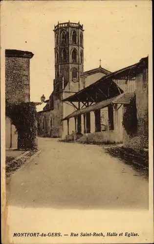 Ak Montfort Gers, Rue Saint Roch, Halle et Eglise