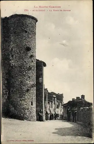 Ak Aurignac Haute Garonne, La Tour de Savoie