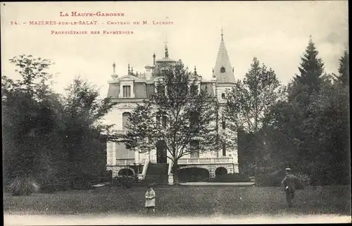 Ak Mazères sur Salat Haute Garonne, Château de M. Lacroix