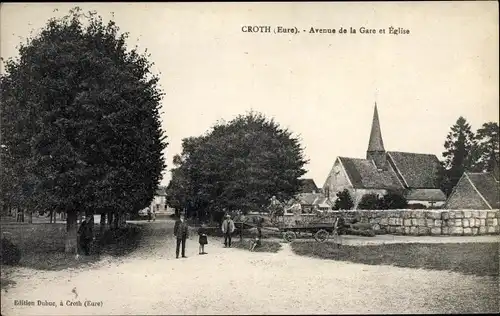 Ak Croth Eure, Avenue de la Gare et Eglise