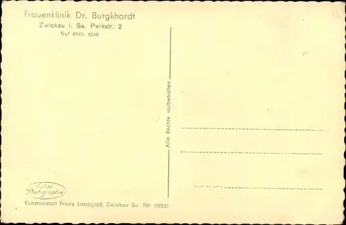 Ak Zwickau in Sachsen, Frauenklinik Dr. Burgkhardt