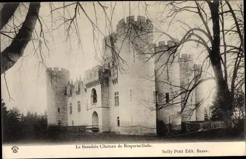 Ak Bazas Gironde, Chateau de Roquetaillade