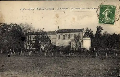 Ak Saint Brice Gironde, La Chapelle et le Couvent du Bon Pasteur