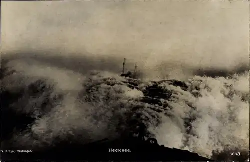 Ak Hecksee, deutsches Kriegsschiff bei Sturm