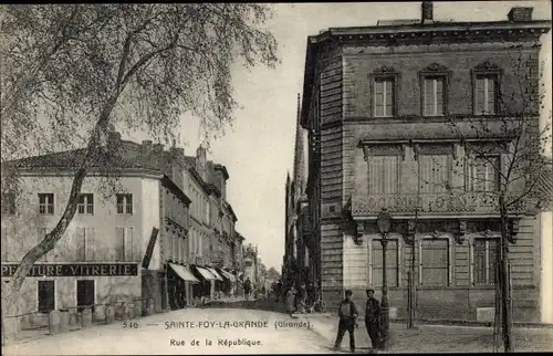 Ak Sainte Foy la Grande Gironde, Rue de la Republique