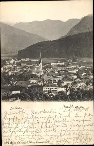 Ak Bad Ischl in Oberösterreich, Blick auf den Ort, Dachstein