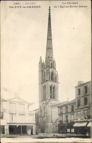 Ak Sainte Foy la Grande Gironde, Le Clocher de l'Eglise Notre Dame