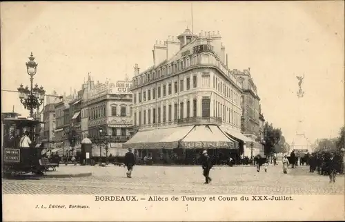 Ak Bordeaux Gironde, Allees de Tourny et Cours du XXX Juillet