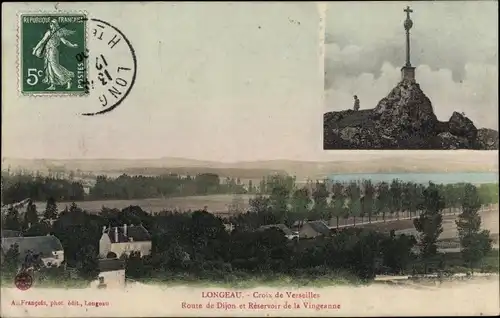 Ak Longeau Haute Marne, Croix de Verseilles, Route de Dijon, Reservoir de la Vingeanne