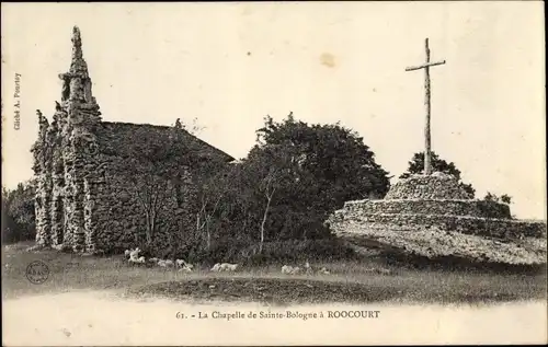 Ak Rocourt Haute Marne, a Chapelle de Sainte Bologne à Roocourt