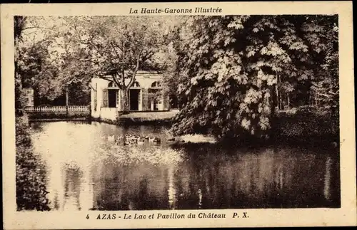 Ak Azas Haute-Garonne, Le Lac, Pavillon du Chateau